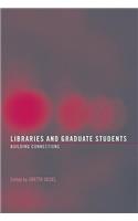 Libraries and Graduate Students
