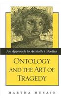 Ontology and the Art of Tragedy