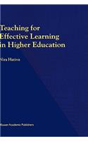 Teaching for Effective Learning in Higher Education