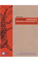 Studying Ambitions: Pathways from Grade 12 and the Factors That Shape Them