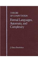 Theory of Computation: Formal Languages, Automata, and Complexity