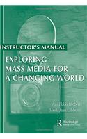 Exploring Mass Media for a Changing World