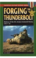 Forging the Thunderbolt