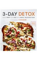 3-Day Detox: Safely Reset Your Diet with Simple, Delicious Food