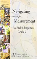 Navigating through Measurement in PreKindergarten-Grade 2