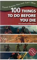 100 Things to Do Before You Die