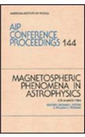 Magnetospheric Pheonomena in Astrophysics 1984