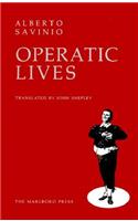 Operatic Lives