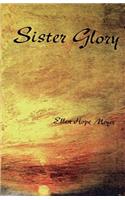 Sister Glory