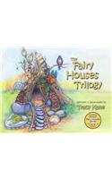 The Fairy Houses Trilogy