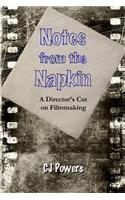 Notes from the Napkin: A Director's Cut on Filmmaking