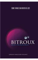 Bitroux: Book 1: The Metalsmith