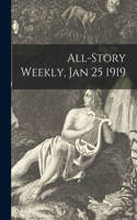 All-Story Weekly, Jan 25 1919