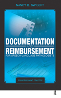Documentation and Reimbursement for Speech-Language Pathologists