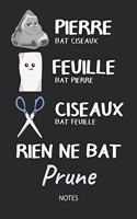 Rien ne bat Prune - Notes: Noms Personnalisé Carnet de notes / Journal pour les filles et les femmes. Kawaii Pierre Feuille Ciseaux jeu de mots. Fournitures scolaires, premier