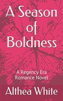 Season of Boldness