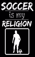 Soccer Is My Religion