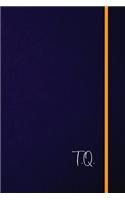 T.Q.: Classic Monogram Lined Notebook Personalized With Two Initials - Matte Softcover Professional Style Paperback Journal Perfect Gift for Men and Women