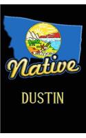 Montana Native Dustin