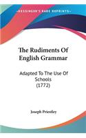 The Rudiments Of English Grammar