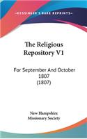 The Religious Repository V1: For September and October 1807 (1807)