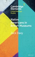 Native Americans in British Museums