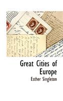 Great Cities of Europe