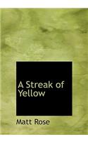 A Streak of Yellow