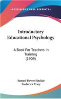 Introductory Educational Psychology