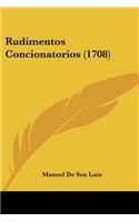 Rudimentos Concionatorios (1708)