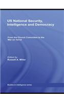 US National Security, Intelligence and Democracy