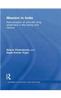 Maoism in India: Reincarnation of Ultra-Left Wing Extremism in the Twenty-First Century(Routledge Contemporary South Asia Series)