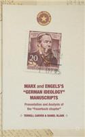 Marx and Engels's German Ideology Manuscripts