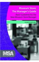 Museum Store: The Manager's Guide