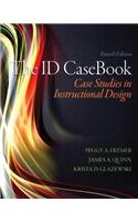 The Id Casebook: Case Studies in Instructional Design