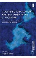 Counter-Globalization and Socialism in the 21st Century