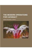 The Modern Operations for Cataract