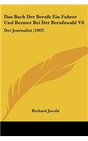 Buch Der Berufe Ein Fuhrer Und Berater Bei Der Berufswahl V8