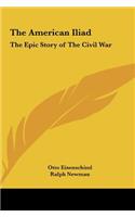 The American Iliad