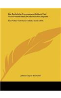 Die Rechtliche Unverantwortlichkeit Und Verantwortlichkeit Des Romischen Papstes: Eine Volker Und Statsrechtliche Studie (1876)