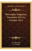 Theosophy Magazine, November 1912 to October 1913