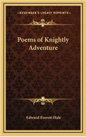 Poems of Knightly Adventure