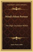 Mind's Silent Partner