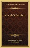 Manual of Psychiatry