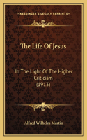 The Life Of Jesus
