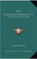 The English Fireside V1: A Tale of the Past (1844)