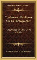 Conferences Publiques Sur La Photographie