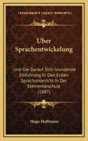 Uber Sprachentwickelung