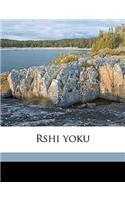 Rshi yoku: (Japanese)
