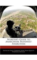 Webster's Guide to Anarchism